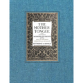 The Mother Tongue: Adapted for Modern Students