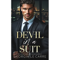 Devil In A Suit: Billionaire Enemies To Lovers Romance