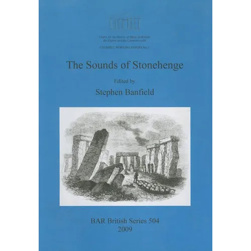 The Sounds of Stonehenge