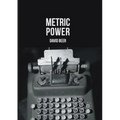 Metric Power