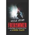 Foehammer - Whole Story: A Paranormal FBI Mystery Novel