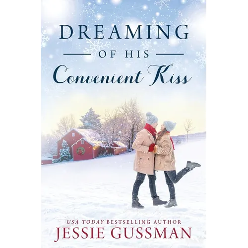 Dreaming of His Convenient Kiss