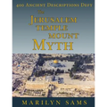 The Jerusalem Temple Mount Myth