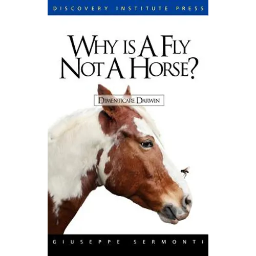 Why Is a Fly Not a Horse?