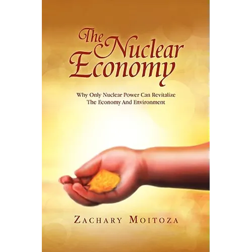The Nuclear Economy