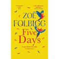 Five Days