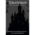 Unspoken: The Real Stories of The Fairy Tales You Only Thought You Knew