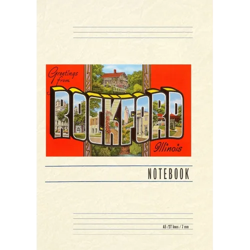 Vintage Lined Notebook Greetings from Rockford, Illinois