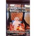 Born in the Wrong Chair: The 3 Stages of Awareness: a Neurodivergent Journey to Truth, Healing, and Action