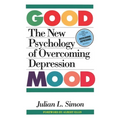 The Good Mood: The New Psychology of Overcoming Depression