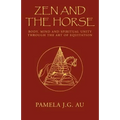 Zen and the Horse