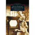 David Sarnoff Research Center: RCA Labs to Sarnoff Corporation