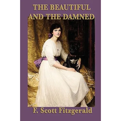 The Beautiful and the Damned