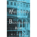 A Haunting on Bloodgood Row