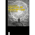 Poetics of Redemption: Dante's Divine Comedy