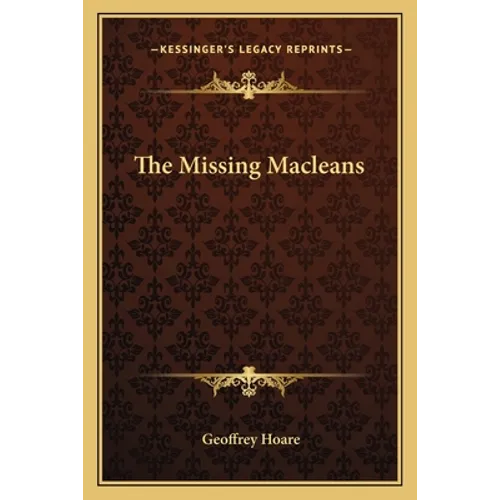 The Missing Macleans