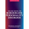 The Big Book on Borderline Personality Disorder