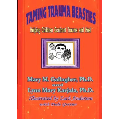 Taming Trauma Beasties
