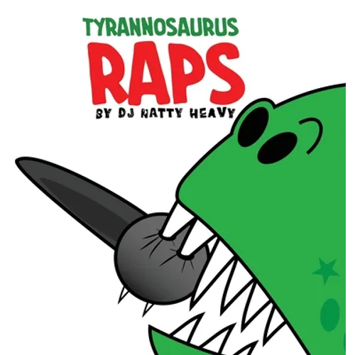 Tyrannosaurus Raps