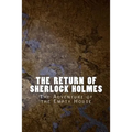 The Return of Sherlock Holmes: The Adventure of the Empty House