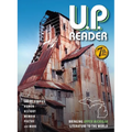 U.P. Reader -- Volume #7: Bringing Upper Michigan Literature to the World
