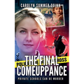 The Final Comeuppance