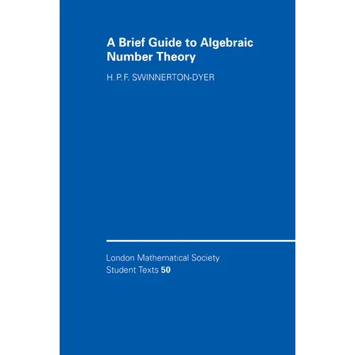 A Brief Guide to Algebraic Number Theory