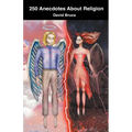 250 Anecdotes About Religion