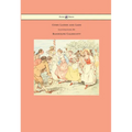 Come Lasses and Lads - Illustrated by Randolph Caldecott