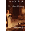 Maxims of Christian Chivalry