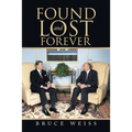 Found and Lost Forever