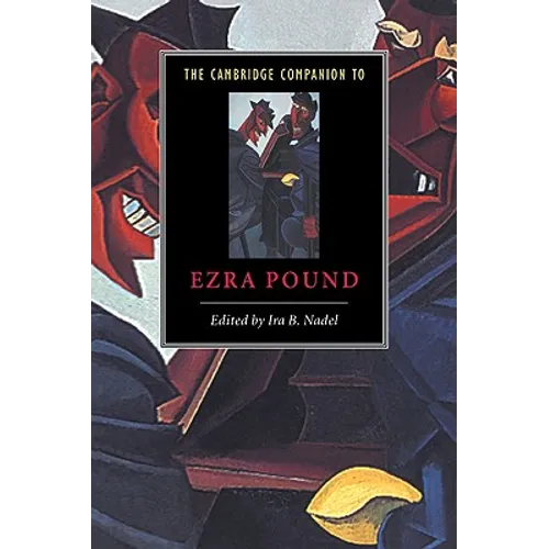 The Cambridge Companion to Ezra Pound