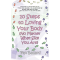 10 Steps to Loving Your Body (No Matter What Size You Are)