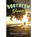 Southern Greats: Lessons on Love and Life Learned on the Bluff