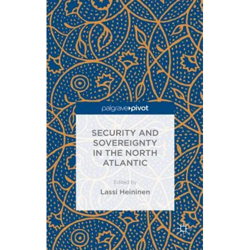 Security and Sovereignty in the North Atlantic