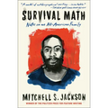 Survival Math: Notes on an All-American Family