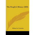 The People's Money (1893)