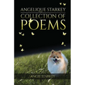 Angelique Starkey: Collection of Poems