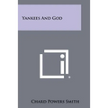 Yankees and God