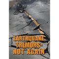Earthquake Tremors - Not Again
