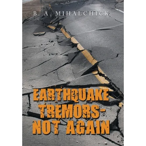 Earthquake Tremors - Not Again