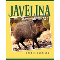 Javelina: Have-uh-WHAT?