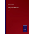 History of North Carolina: Vol. I