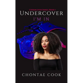 Undercover: I'm In