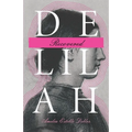 Delilah Recovered