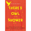There's an Owl in the Shower