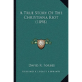 A True Story Of The Christiana Riot (1898)