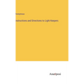 Instructions and Directions to Light Keepers