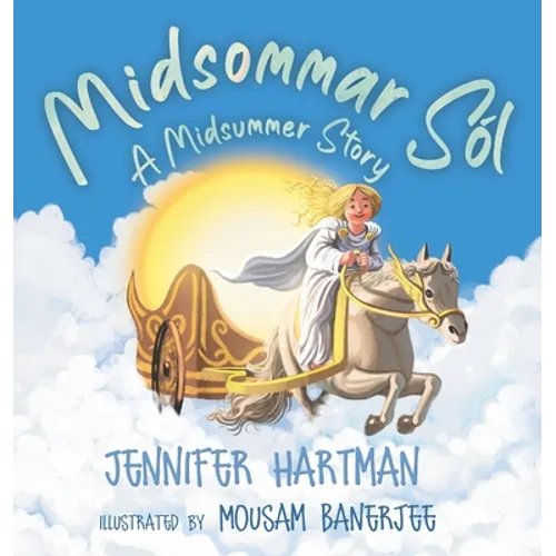 Midsommar Sól: A Midsummer Story