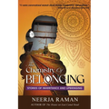 The Chemistry Of Belonging: Stories Of Inheritance And Upbringing